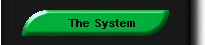 The System