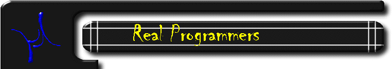 Real Programmers